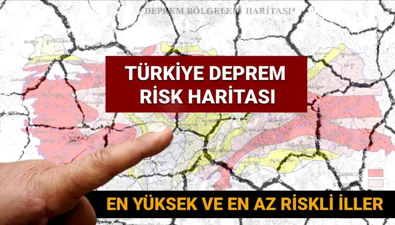 Türkiye Deprem Riski Haritası 2025: Riskli İller Hakkında Bilmeniz Gerekenler
