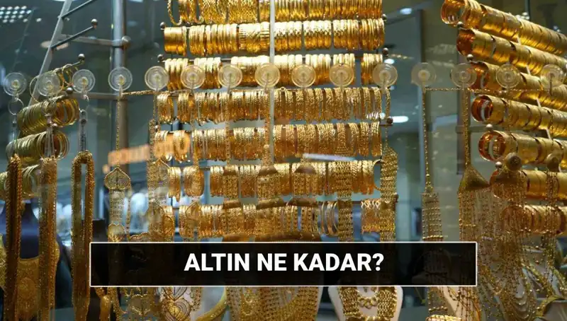 Bugün Altın Fiyatları Ne Kadar? Piyasalarda Son Durum!