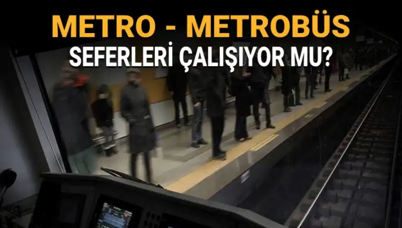 İstanbul'da Metrobüs ve Metro Seferleri Durdu mu? Grev Tarihleri Açıklandı!