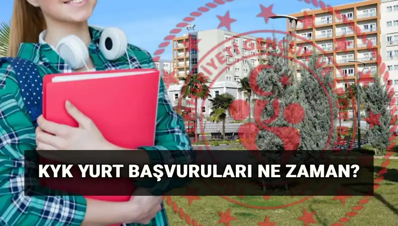KYK Yurt Başvuruları 2025-2026: Tarihler ve Süreç Hakkında Bilmeniz Gerekenler