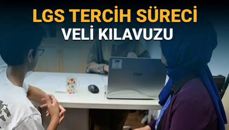 LGS 2025 Tercih Dönemi İçin Tarihler ve Yaşanacak Değişiklikler