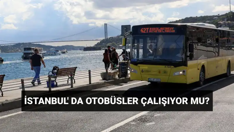 İstanbul’da Bugün Otobüs Seferleri İptal mi? 22 Mayıs Gelişmeleri